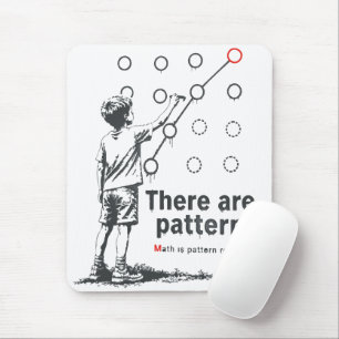 There_are_patterns Mouse Mat