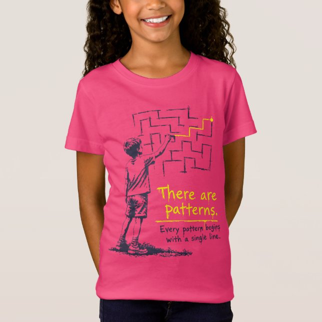 There_are_patterns T-Shirt (Front)
