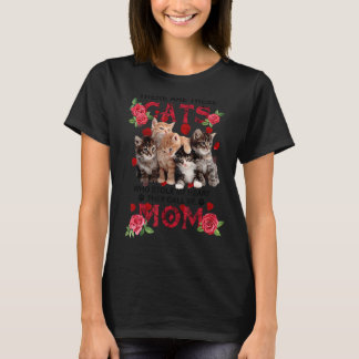 There Are These Cats Who Stole My Heart They Call  T-Shirt