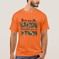 There hand that prayed gor safe return T-Shirt