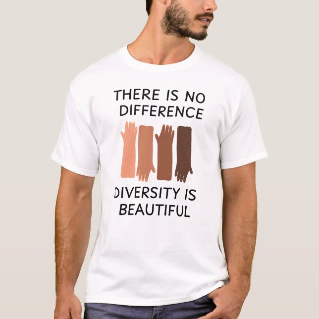 There I No Diversity T-Shirt (Front)