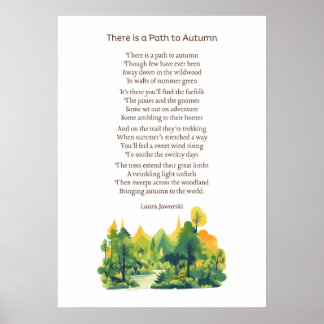 There Is a Path to Autumn by Laura Jaworski Poster