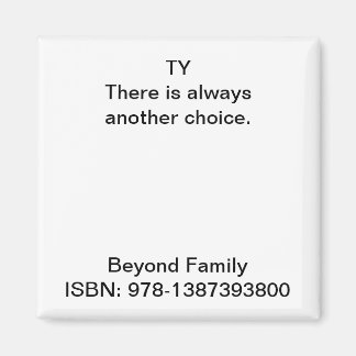 There is always another choice. magnet