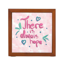 There is always hope