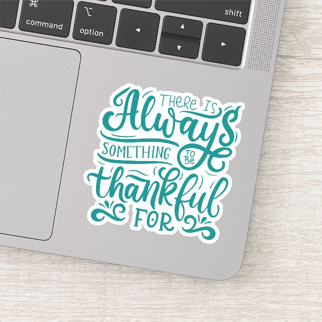 There Is Always Something To Be Thankful For (Detail)