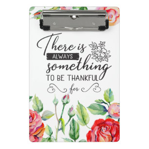 There Is Always Something To be Thankful For Mini Clipboard