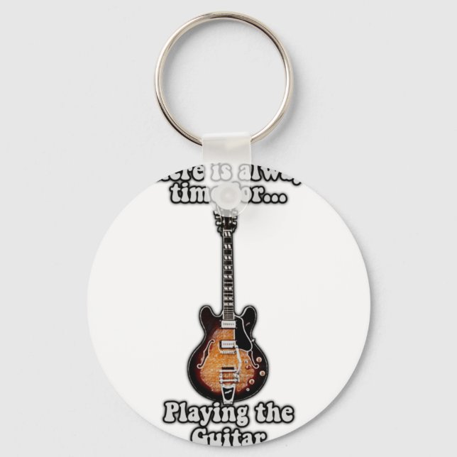 There is always time for playing the guitar. retro key ring (Front)