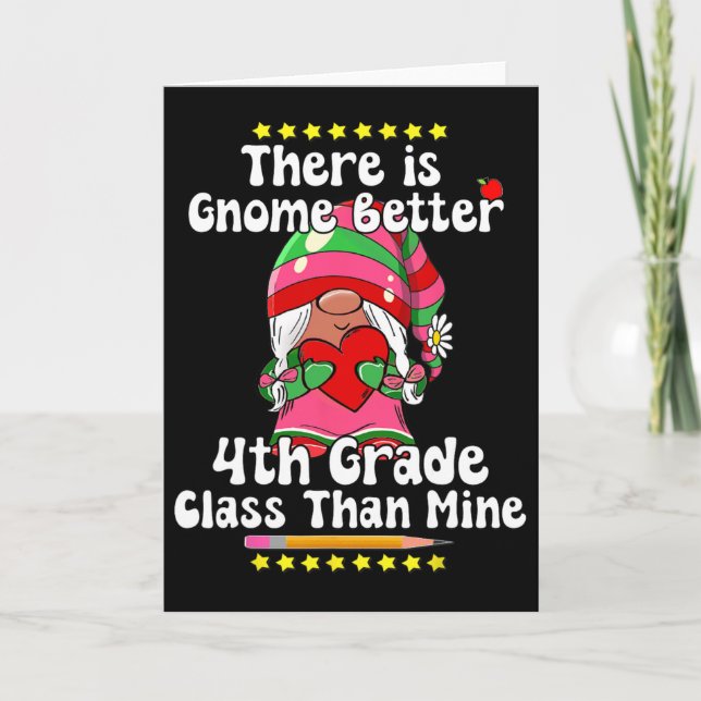 There Is Gnome Better 4th Grade Cl Hippie Valentin Card (Front)
