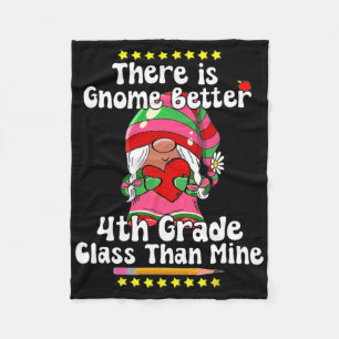 There Is Gnome Better 4th Grade Cl Hippie Valentin Fleece Blanket