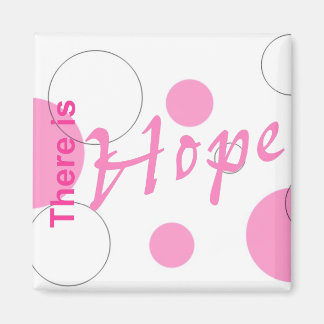 There is Hope~magnet Magnet