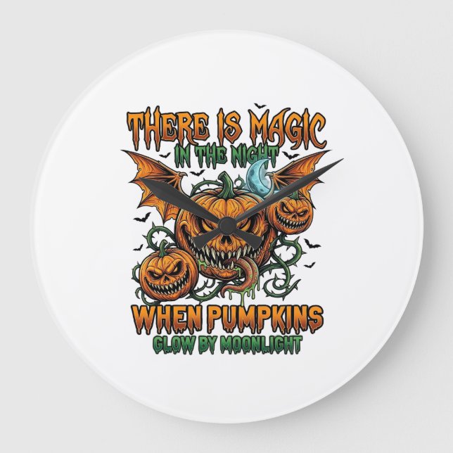 There Is Magic Halloween Monster Pumpkins Bat Wing Large Clock (Front)