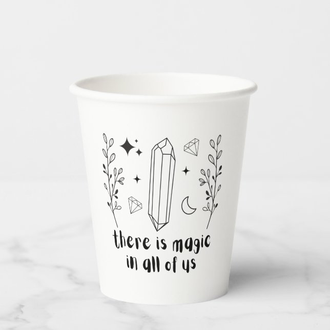 There Is Magic In All Of Us Paper Cups (Front)