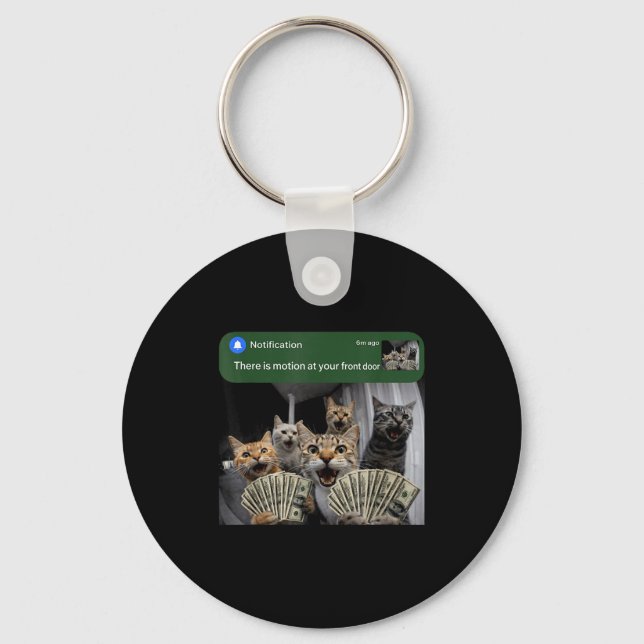 There is motion at front door funny cat motion mem key ring (Front)