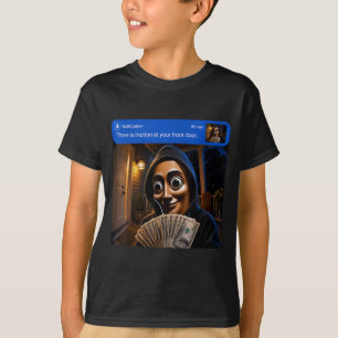 There Is Motion At Front Door Tung Tung Tung Sahur T-Shirt