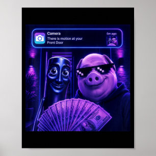There Is Motion At Front Tung Tung Tung Sahur Pig Poster