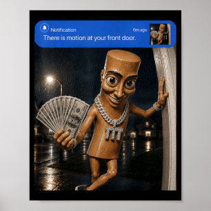 There Is Motion At Front Tung Tung Tung Sahur Poster