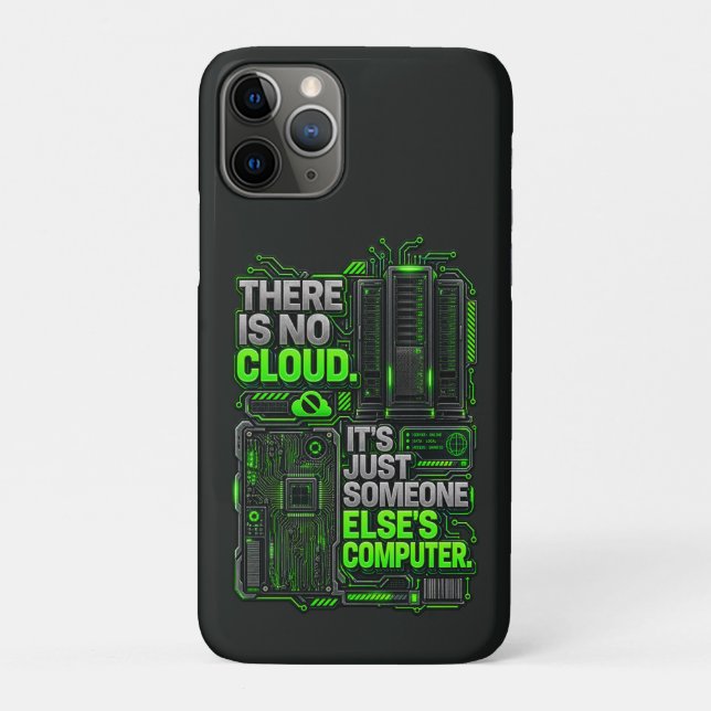There Is No Cloud Funny SysAdmin iPhone Case (Back)