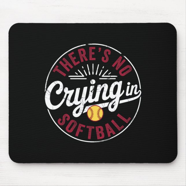 There Is No Crying In Softll Funny Game Day Softll Mouse Mat (Front)