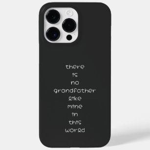 there is no grandfather like mine in this world Case-Mate iPhone 14 pro max case