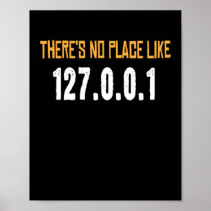 There is No Place Like Computer Scientist Hacker Poster