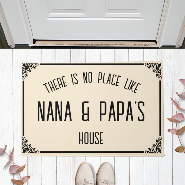 There Is No Place Like NANA & PAPA'S House Cream Doormat (Creator Uploaded)
