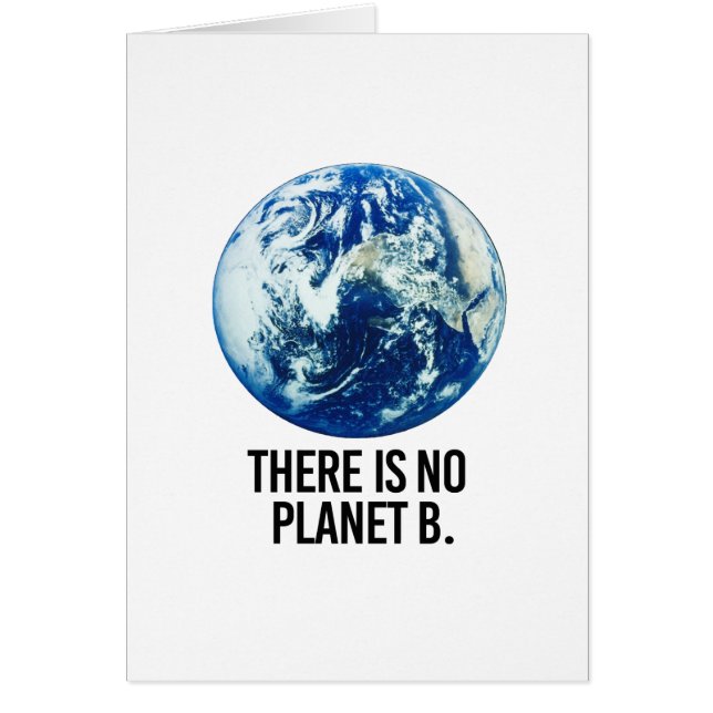 There is no Planet B (Front)