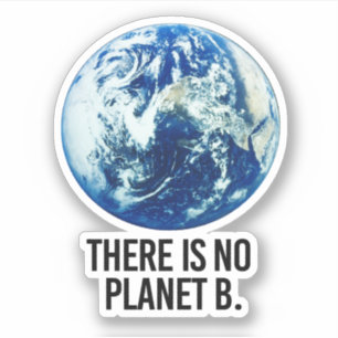 There is no Planet B