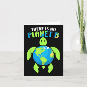 There Is No Planet B Climate Environmental Protect Card