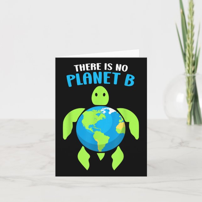 There Is No Planet B Climate Environmental Protect Card (Front)