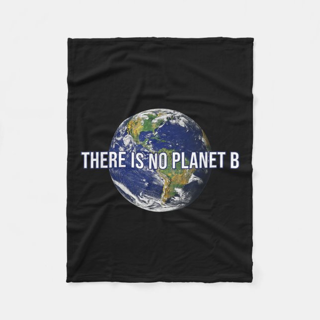 There Is No Planet B Climate Protection Fleece Blanket (Front)