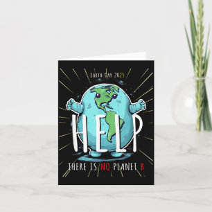 There Is No Planet B – Earth Day 2025 Eco-friendly Card