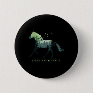 There Is No Planet B Earth Day Design Natural Rese 6 Cm Round Badge