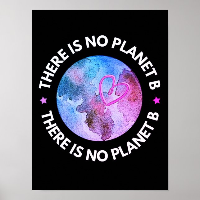 There is no planet B earth purple  Poster (Front)