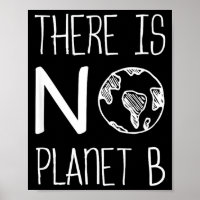 There Is No Planet B, Environmental Awareness, Act