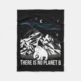 There Is No Planet B - Environmental Protection Ea Fleece Blanket