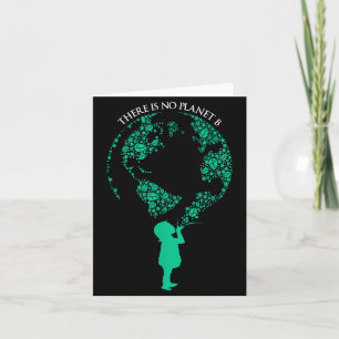 There Is No Planet B - Global Warming _1 Card