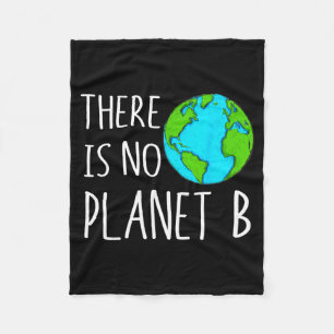 There Is No Planet B - Global Warming Fleece Blanket