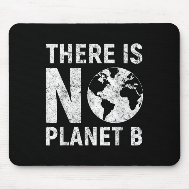 There Is No Planet B Retro Earth Day Conservation  Mouse Mat (Front)