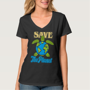 There Is No Planet B Sea Turtles Help Save Our Pla T-Shirt