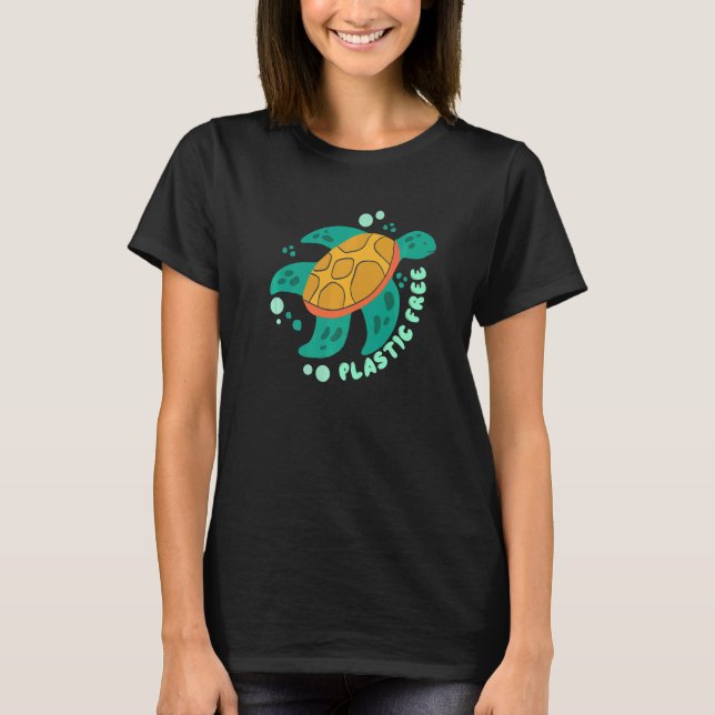 There Is No Planet B  Turtle  Save The Ocean  4 T-Shirt (Front)
