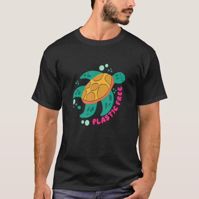There Is No Planet B  Turtle  Save The Ocean 7 T-Shirt (Front)