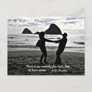 There is no remedy for love, but to love more. postcard