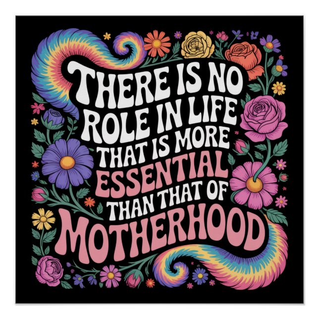 There Is No Role In Life That Is More Essential Poster (Front)