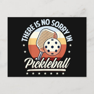 There Is No Sorry In Pickleball Holiday Postcard
