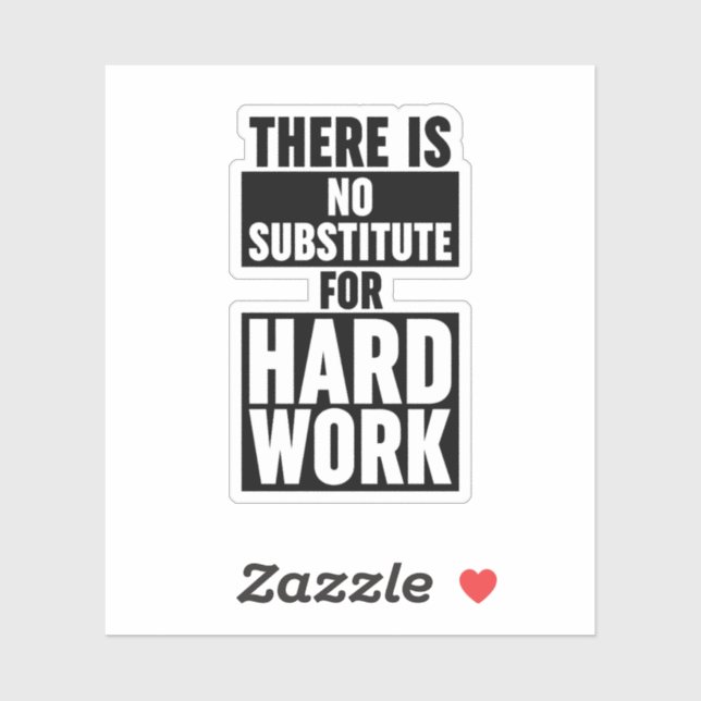 There Is No Substitute For Hard Work (Sheet)