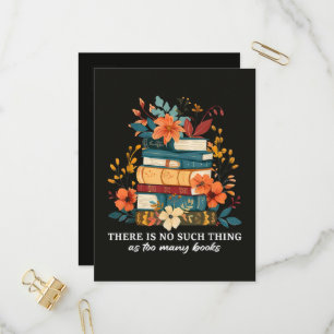 There Is No Such Thing As Too Many Books Invitation Postcard