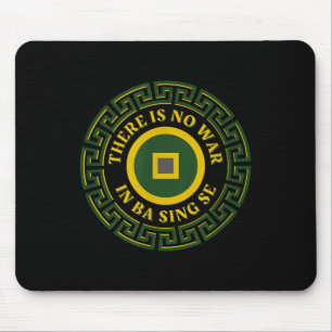 There Is No War In Ba Sing Se Asian Coin Design  Mouse Mat