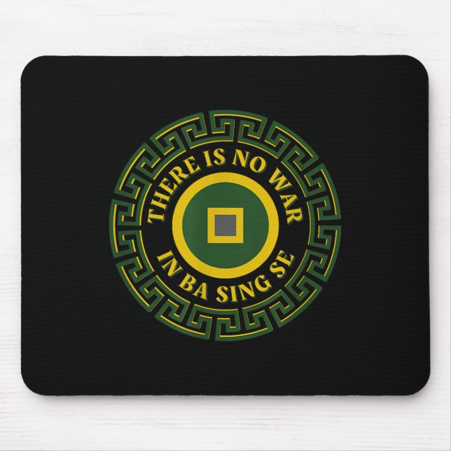 There Is No War In Ba Sing Se Asian Coin Design  Mouse Mat (Front)