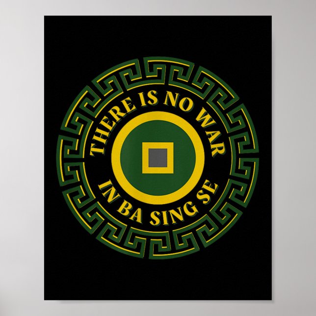 There Is No War In Ba Sing Se Asian Coin Design  Poster (Front)