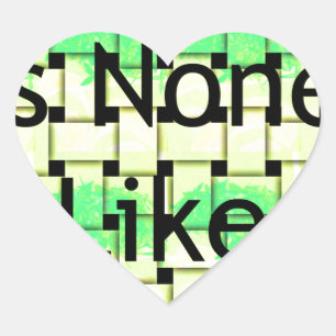 There Is None Like You Art Print Heart Sticker